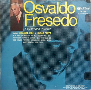 cover CAL-2991 Osvaldo Fresedo con Ricardo Ruiz y Oscar Serpa