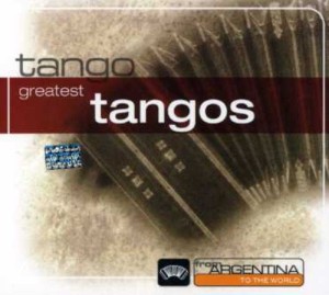 cover From Argentina to the world - Greatest tangos